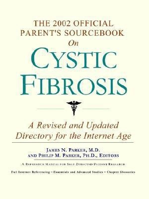 The 2002 Official Patient's Sourcebook on Cystic Fibrosis(English, Paperback, unknown)