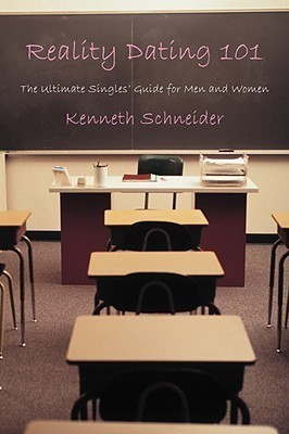 Reality Dating 101(English, Hardcover, Schneider Kenneth)