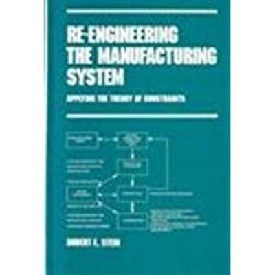 Re-engineering the Manufacturing System(English, Hardcover, Stein Robert E)