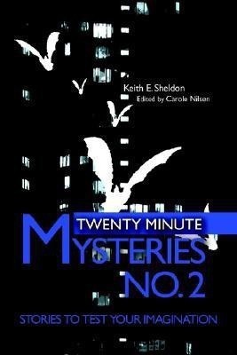Twenty Minute Mysteries No. 2(English, Paperback, Sheldon Keith E)