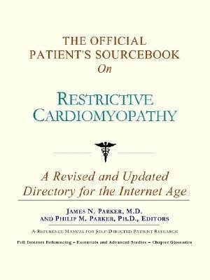 The Official Patient's Sourcebook on Restrictive Cardiomyopathy(English, Paperback, unknown)