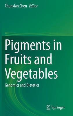 Pigments in Fruits and Vegetables(English, Hardcover, unknown)