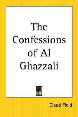 The Confessions of Al Ghazzali(English, Paperback, unknown)