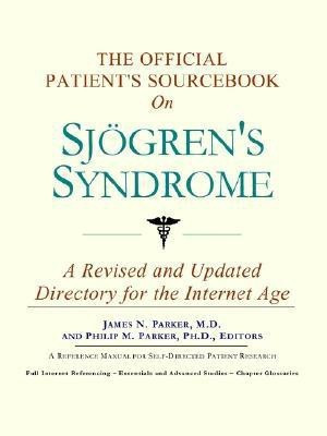 The Official Patient's Sourcebook on Sjvgren's Syndrome(English, Paperback, Icon Health Publications)