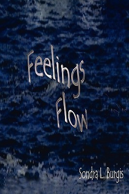 Feelings Flow(English, Paperback, Burgis Sondra L)