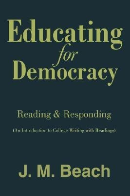 Educating for Democracy(English, Paperback, Beach J M)