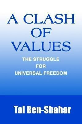A Clash of Values(English, Paperback, Ben-Shahar Tal)