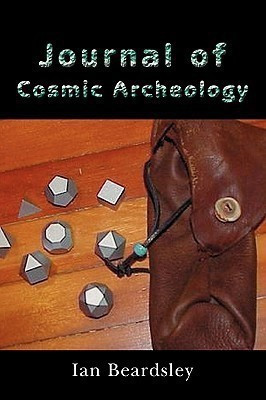 Journal of Cosmic Archeology(English, Paperback, Beardsley Ian)