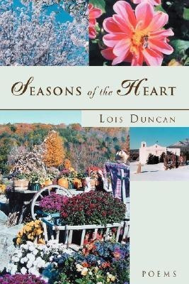 Seasons of the Heart(English, Paperback, Duncan Lois)