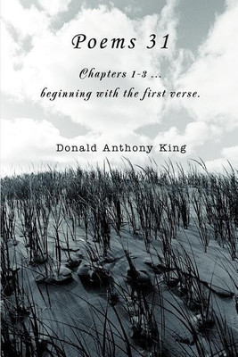 Poems 31(English, Paperback, King Donald Anthony)