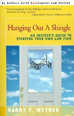 Hanging Out a Shingle(English, Paperback, Weyher Harry F)