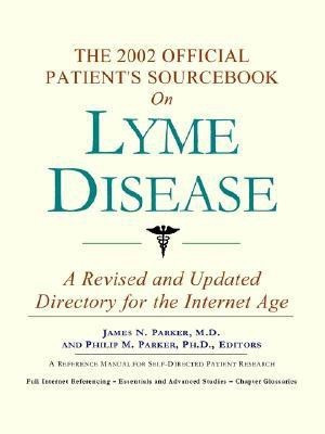 The 2002 Official Patient's Sourcebook on Lyme Disease(English, Paperback, unknown)