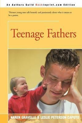 Teenage Fathers(English, Paperback, Gravelle Karen)