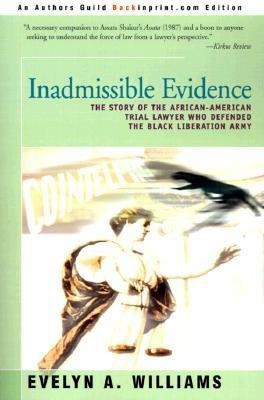 Inadmissible Evidence(English, Paperback, Williams Evelyn A)