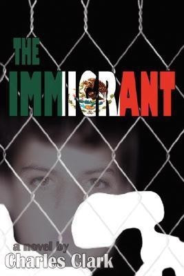 The Immigrant(English, Paperback, Clark Charles University Dr)