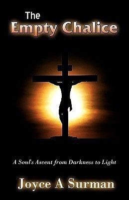 The Empty Chalice(English, Paperback, Surman Joyce)