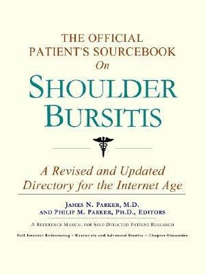 The Official Patient's Sourcebook on Shoulder Bursitis(English, Paperback, unknown)