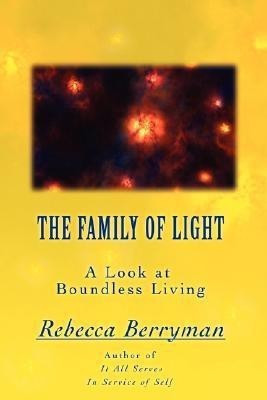 The Family of Light(English, Paperback, Berryman Rebecca)