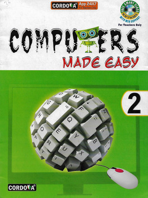 CORDOVA , COMPUTERS MADE EASY CLASS - 2(English, Paperback, KARTIKEY KUMAR)
