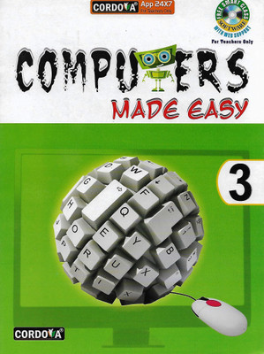 CORDOVA , COMPUTERS MADE EASY CLASS - 3(English, Paperback, KARTIKEY KUMAR)