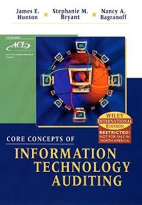 Core Concepts of Information Systems Auditing(English, Paperback, Hunton James E.)