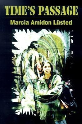 Time's Passage(English, Paperback, Lusted Marcia)