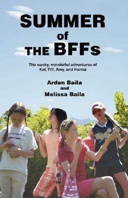 Summer of the Bffs(English, Paperback, Baila Melissa F)