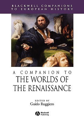 A Companion to the Worlds of the Renaissance(English, Paperback, unknown)