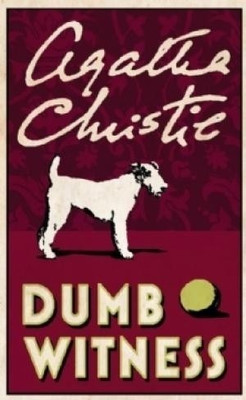 Dumb Witness(English, Paperback, Christie Agatha)