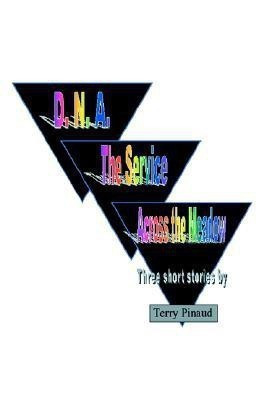 D. N. A. the Service Across the Meadow(English, Hardcover, Pinaud Terry)