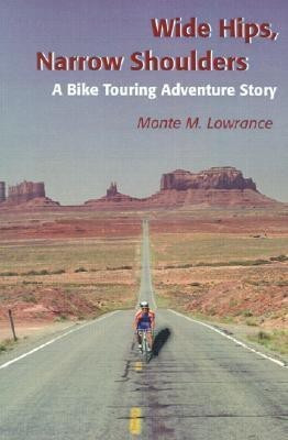 Wide Hips, Narrow Shoulders(English, Paperback, Lowrance Monte M)