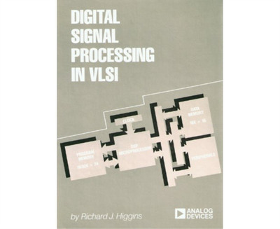 Digital Signal Processing in Very Large Scale Integration(English, Hardcover, Higgins Richard J.)