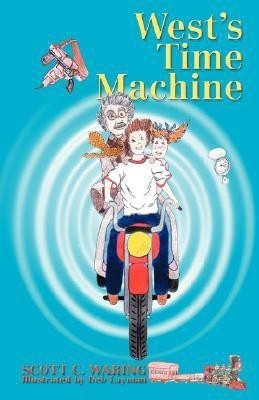 West's Time Machine(English, Paperback, Waring Scott C)