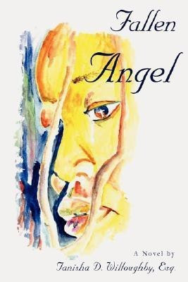 Fallen Angel(English, Hardcover, Willoughby Tanisha D)
