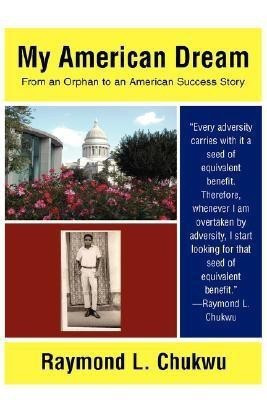 My American Dream(English, Paperback, Chukwu Raymond L)