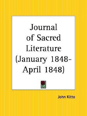 Journal of Sacred Literature (January 1848-April 1848)(English, Paperback, unknown)