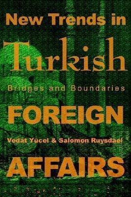 New Trends in Turkish Foreign Affairs(English, Paperback, Ruysdael Salomon)
