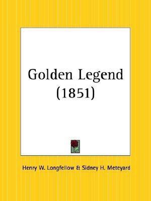 Golden Legend (1851)(English, Paperback, Longfellow Henry W)