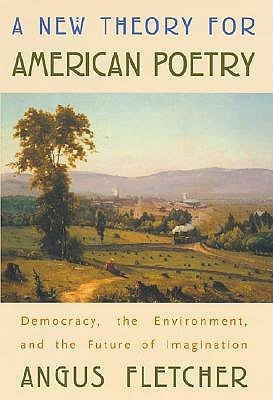A New Theory for American Poetry(English, Hardcover, Fletcher Angus)