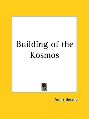 Building of the Kosmos (1894)(English, Paperback, Besant Annie)