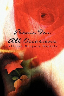 Poems For All Occasions(English, Paperback, Daniels Allison G)
