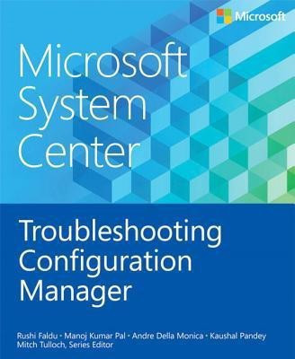 Troubleshooting Configuration Manager(English, Paperback, Faldu Rushi)