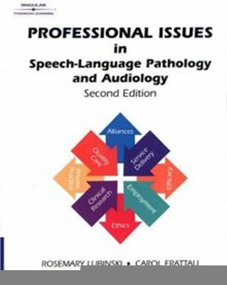 Professional Issues in Speech-language Pathology and Audiology(English, Paperback, Lubinski Rosemary)