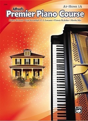 Alfred's Premier Piano Course At Home 1A(English, Book, Alexander Dennis Btech PhD Mrcpath Cbiol Fibiol Dsc)