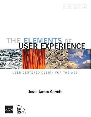 The Elements of User Experience(English, Paperback, Garrett Jesse James)