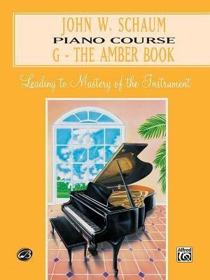 John W. Schaum Piano Course, G(English, Book, Schaum John W)