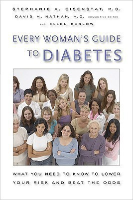 Every Woman's Guide to Diabetes(English, Hardcover, Eisenstat Stephanie A.)