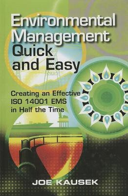 Environmental Management Quick and Easy(English, Mixed media product, Kausek Joe)
