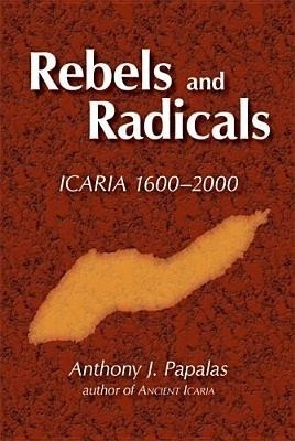 Rebels and Radicals(English, Electronic book text, Papalas Anthony J)