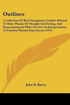 Outlines(English, Paperback, Barry John D)